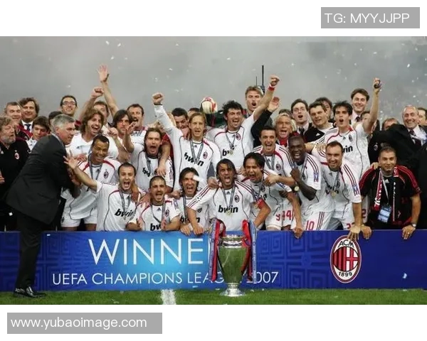 2007年AC米兰对决经典赛事回顾与精彩瞬间解析